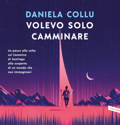 Volevo solo Camminare